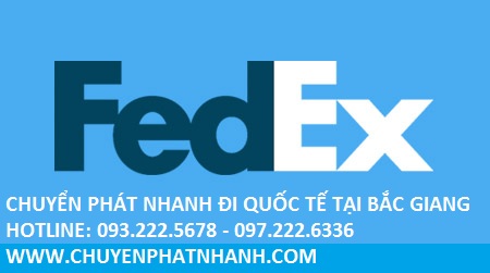 Chuyển phát nhanh quốc tế Fedex siêu tiết kiệm tại Bắc Giang KM 30%